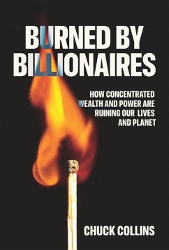 Burned by Billionaires - Collins, Chuck