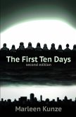 The First Ten Days The First Ten Days