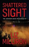 Shattered Sight Shattered Sight