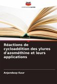 Réactions de cycloaddition des ylures d'azométhine et leurs applications