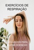 Exercícios De Respiração (eBook, PDF)