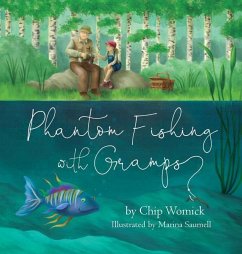 Cover Phantom Fishing with Gramps