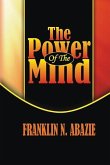 The Power of the Mind The Power of the Mind