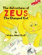 The Adventures of Zeus the Dumped Cat - Bild 1