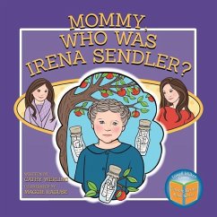 Mommy, Who Was Irena Sendler? - Werling, Cathy