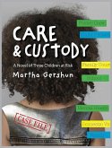 Care & Custody Care & Custody