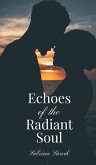 Echoes of the Radiant Soul