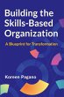 Building the Skills-Based Organization - Bild 1