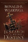 In Search of the Stone of Destiny In Search of the Stone of Destiny