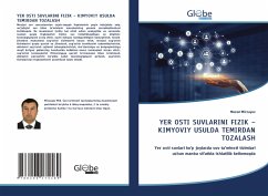 Cover YER OSTI SUVLARINI FIZIK - KIMYOVIY USULDA TEMIRDAN TOZALASH