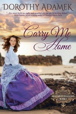 Carry Me Home - Adamek, Dorothy