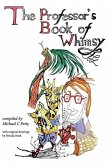 The Professor's Book of Whimsy