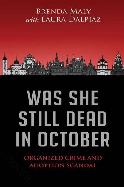 Was She Still Dead in October Was She Still Dead in October