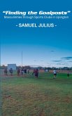 "Finding the Goalposts" "Finding the Goalposts"