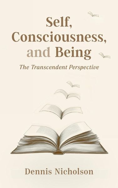 Self, Consciousness, and Being Self, Consciousness, and Being