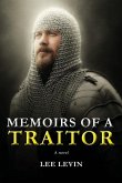 Memoirs of a Traitor Memoirs of a Traitor