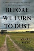 Before We Turn To Dust Before We Turn To Dust