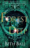 Forest Deep Forest Deep