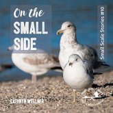 On the Small Side On the Small Side