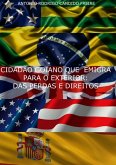 Cidadão Goiano Que Emigra Para O Exterior (eBook, PDF)