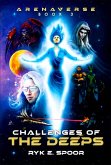 Challenges of the Deeps Challenges of the Deeps