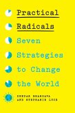 Practical Radicals Practical Radicals