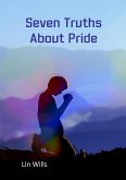 Seven Truths about Pride (eBook, ePUB) Seven Truths about Pride (eBook, ePUB)