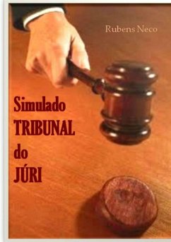 Simulado Tribunal Do Júri (eBook, PDF) - Neco, Rubens
