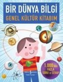 Bir Dünya Bilgi Genel Kültür Kitabim