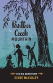 Panther Creek Mountain-The Big Adventure Panther Creek Mountain-The Big Adventure