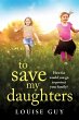 To Save My Daughters - Bild 1