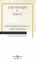 Kizil Köskün Rüyasi 1 - Tasin Hikayesi Ciltli - Xuenqin, Cao; E, Gao