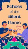 Echoes of the Silent Flame