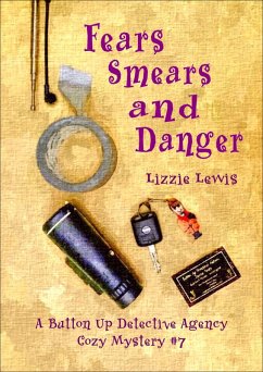 Cover Fears Smears and Danger (eBook, ePUB)