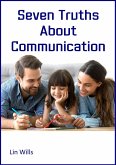 Seven Truths about Communication (eBook, ePUB)