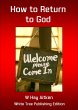 How to Return to God (eBook, ePUB) - Bild 1