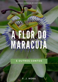 Cover A Flor Do Maracujá (eBook, PDF)