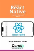 Introdução Ao React Native No Ambiente Expo Snack Parte Iii (eBook, PDF)