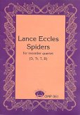 Spiders for 4 recorders (SATB) score and parts Spiders for 4 recorders (SATB) score and parts