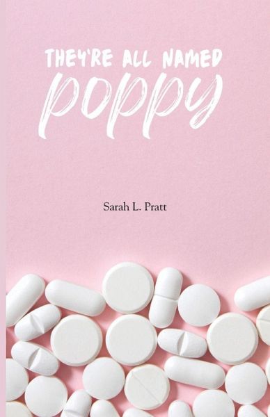 They're All Named Poppy They're All Named Poppy