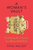 A Woman's Vault A Woman's Vault