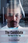 The Candidate The Candidate