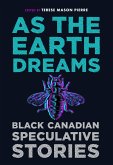 As the Earth Dreams As the Earth Dreams