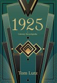 1925: A Literary Encyclopedia 1925: A Literary Encyclopedia