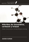 Híbridos de tiazolidina, carbazol y triazol Híbridos de tiazolidina, carbazol y triazol