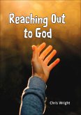 Reaching Out to God (eBook, ePUB) Reaching Out to God (eBook, ePUB)