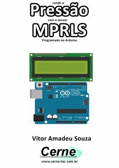 Lendo A Pressão Com O Sensor Mprls Programado No Arduino (eBook, PDF) - Souza, Vitor Amadeu