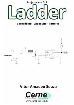 Projetos Em Clp Ladder Baseado No Twidosuite Parte Vi (eBook, PDF) - Souza, Vitor Amadeu