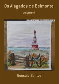 Os Alagados De Belmonte (eBook, PDF)