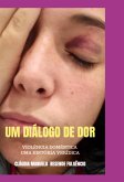 Um Diálogo De Dor (eBook, PDF)
